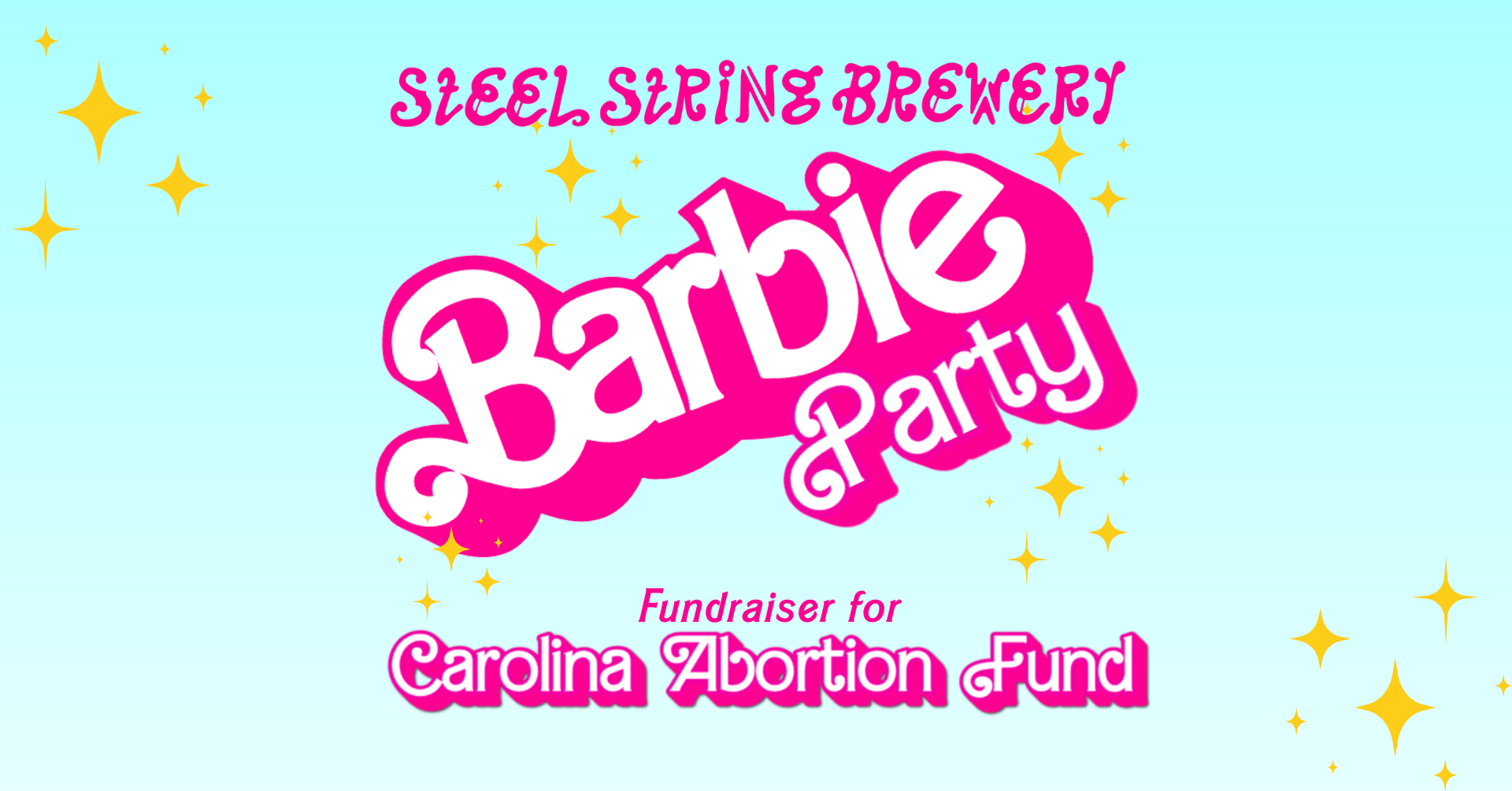 Barbie Party at the Taproom! | Steel String Brewery