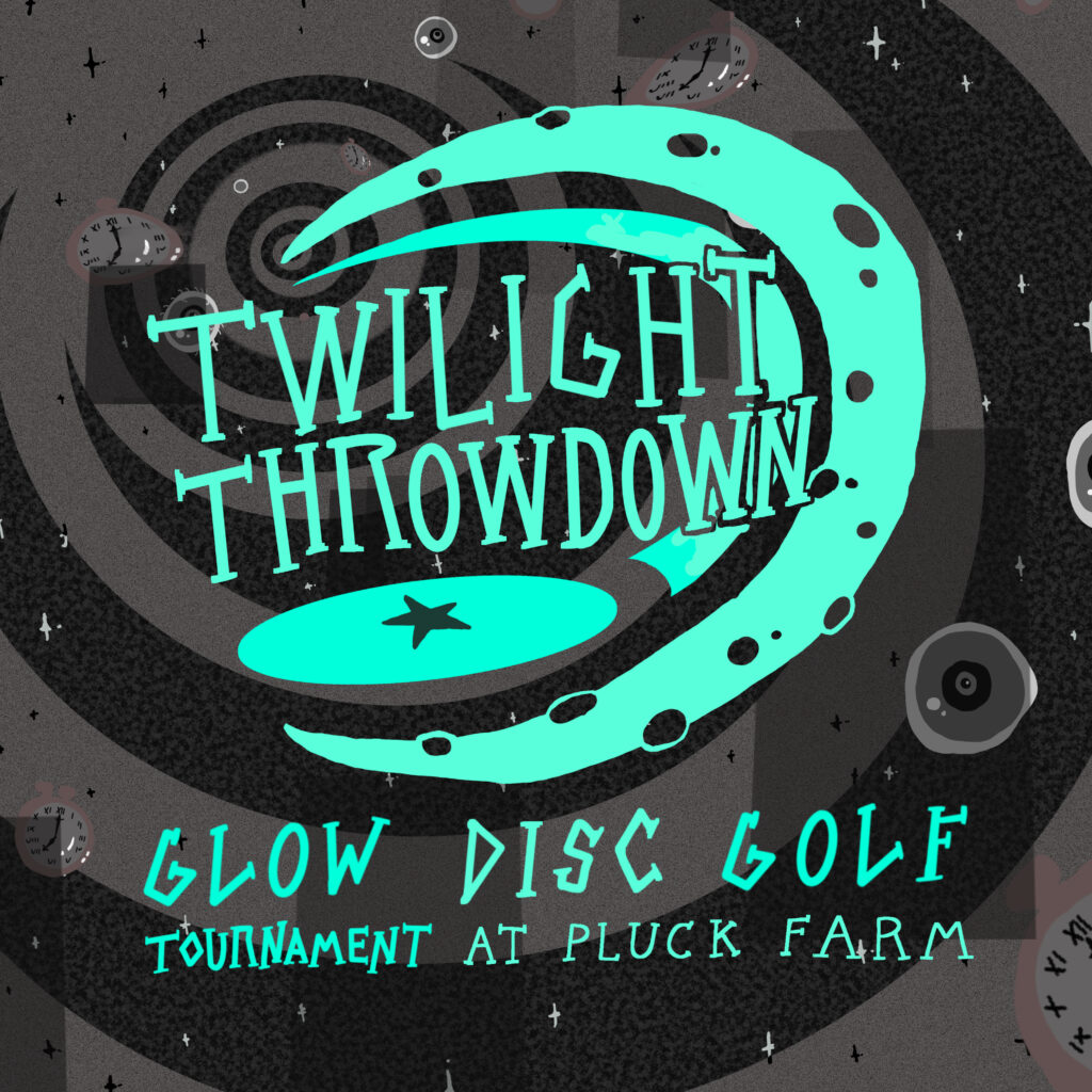 Twilight Throwdown Glow Disc Golf Tournament Steel String Brewery